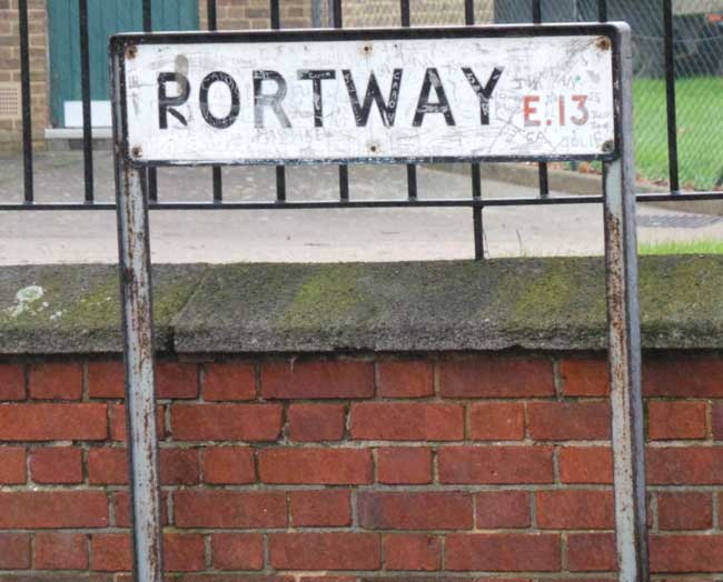 The sign for Portway, E13.