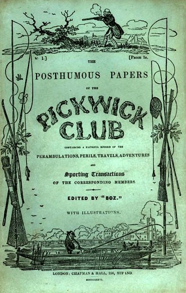 The front over of the first edition of the Pickwick Papers.