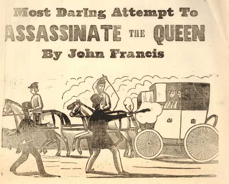 John Francis attempt to assassinate Queen Victoria