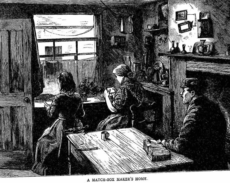 Inside the matchbox maker's room.