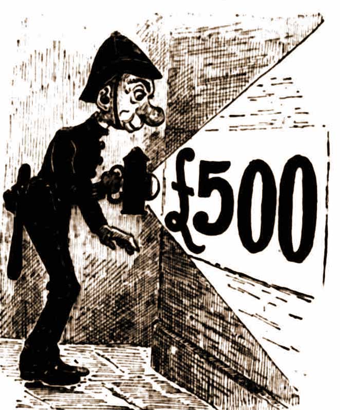 Ally Sloper as a constable shining his lantern onto a poster with £500 written on it.