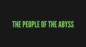 The People Of The Abyss.